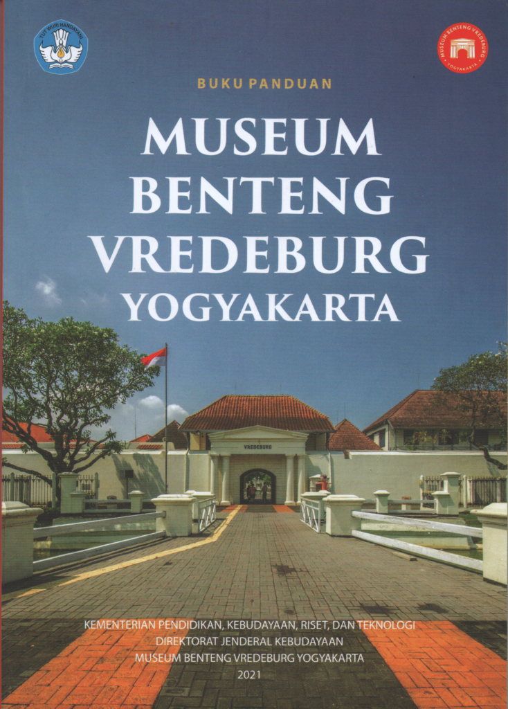 Book Cover: Buku Panduan Museum Benteng Vredeburg Yogyakarta